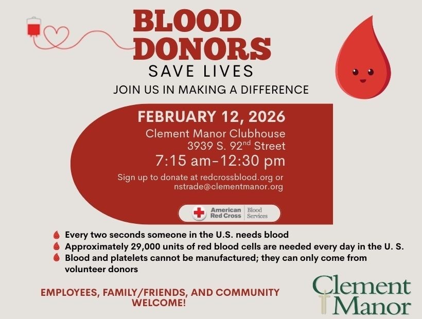 BLOOD DRIVE AT CLEMENT MANOR!
